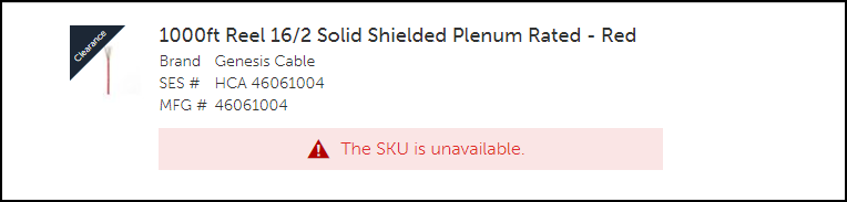 Screenshot of The SKU is unavailable warning in red, which indicates that a product in a requisition list has been discontinued.